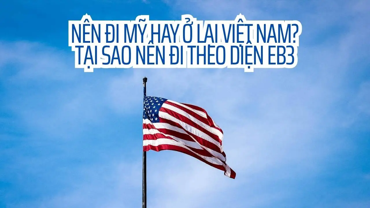 nen di my hay o lai viet nam lua chon dinh menh hay co hoi vang cung eb 3 68518b65f258c